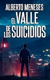 El valle de los suicidios (Roberto Fuentes nº 9)