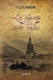 La fuente de los siete valles: 36 (Narrativa)